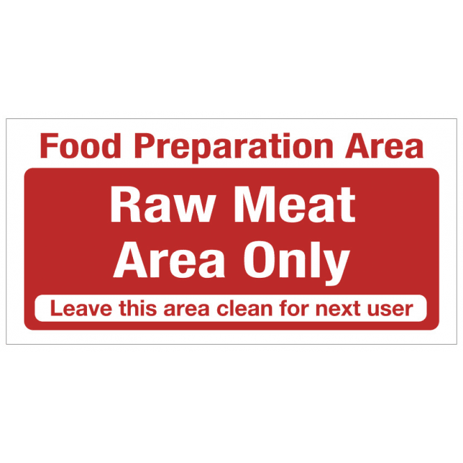 Mileta Signs 'Food Prep Area - Raw Meat Only' Self Adhesive Sticker 10x20cm
