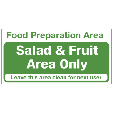 'Food Prep Area - Salad And Fruit Only' Self Adhesive Sticker 10x20cm