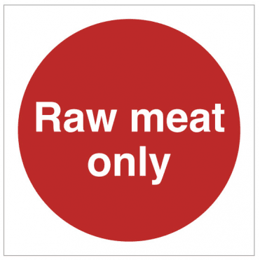 'Raw Meat Only' Self Adhesive Sticker - 10x10cm