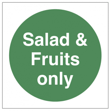 'Salad And Fruits Only' Self Adhesive Sticker 10x10cm