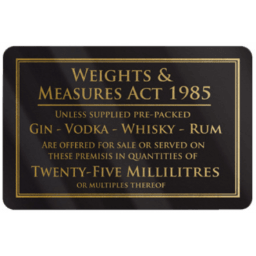 Weights & Measures Act - 25ml  Rigid Sign 110x170mm